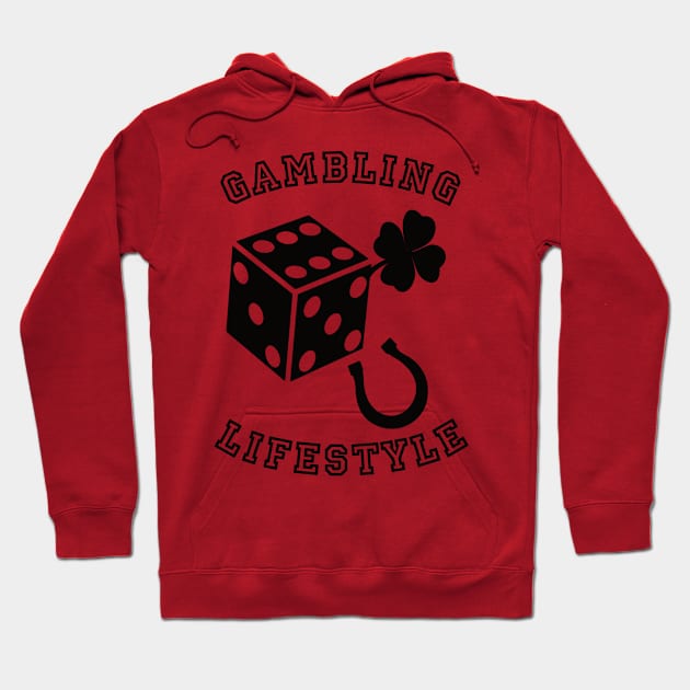 Gambling Lifestyle Hoodie by SpassmitShirts